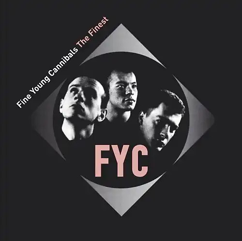 Fine young cannibals finest - cannibals,