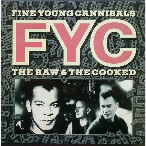 Fine young cannibals the raw - -,