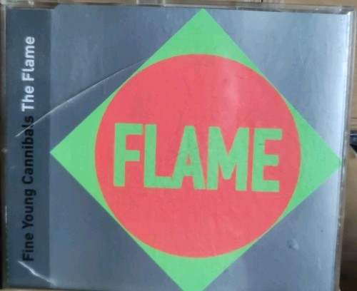 Fine young cannibals flame - fine,