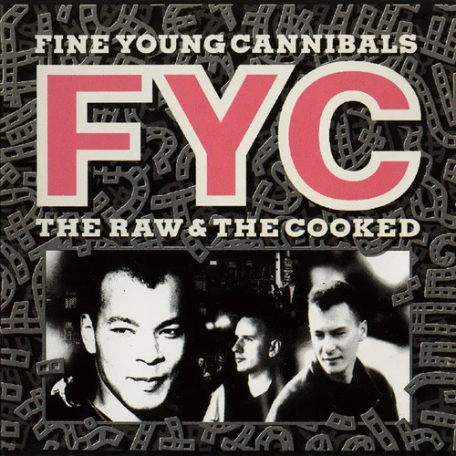 Fine young cannibals the raw - cannibals, &